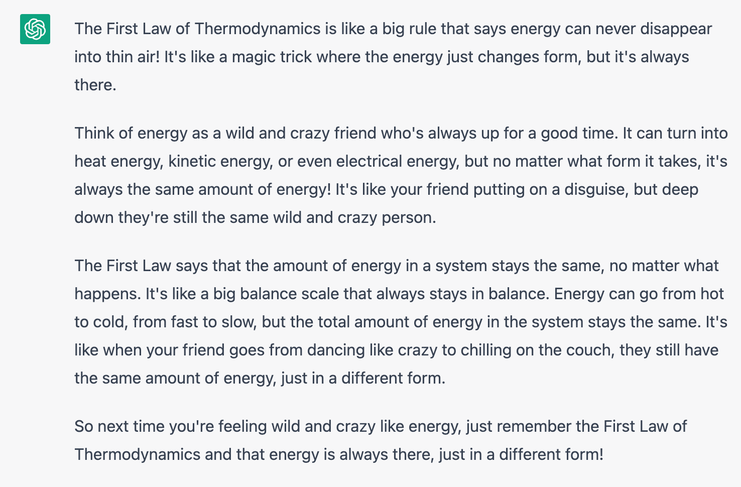 ChatGPT interface answering the First Law of Thermodynamics in a fun tone