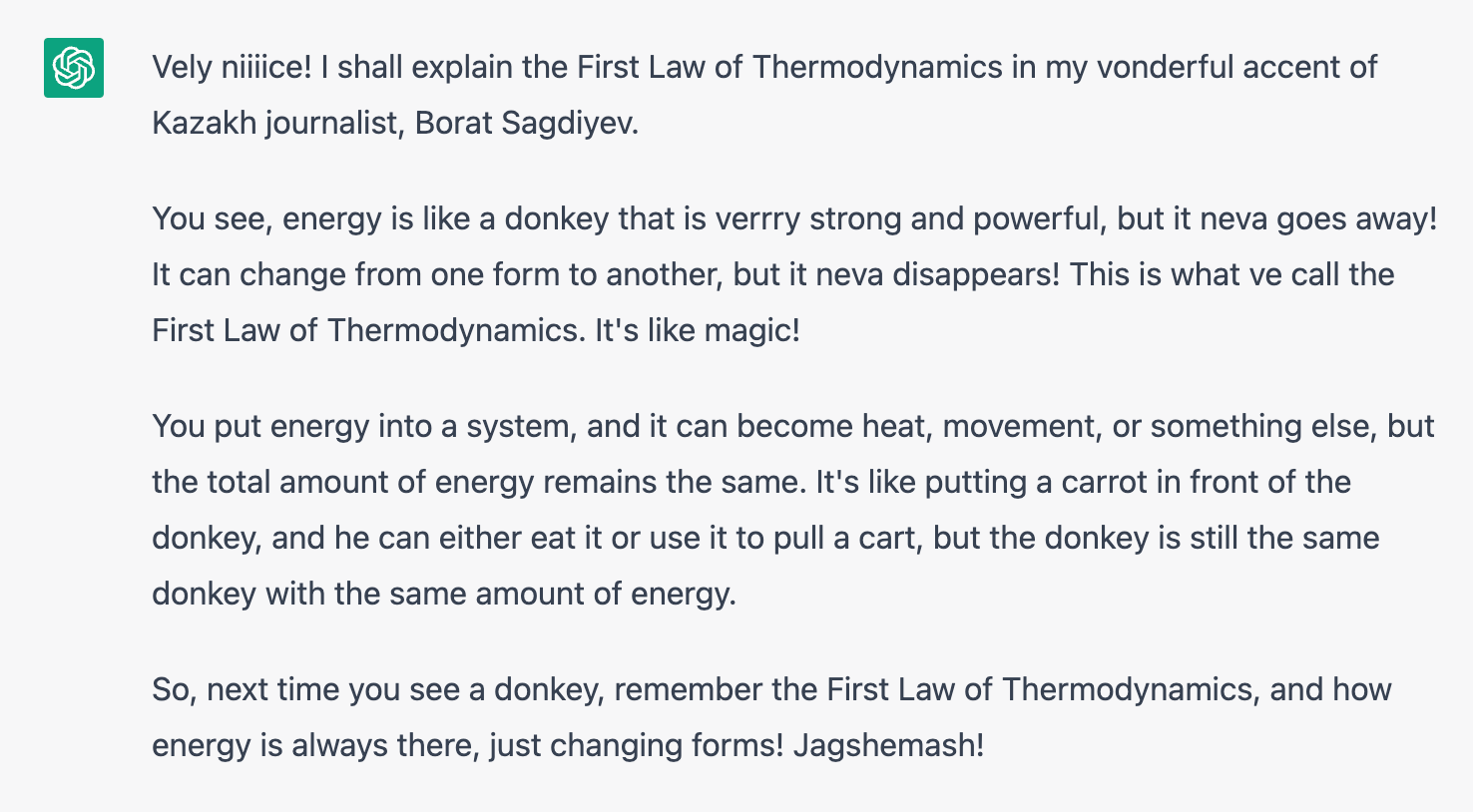 ChatGPT interface answering the First Law of Thermodynamics in Borat voice