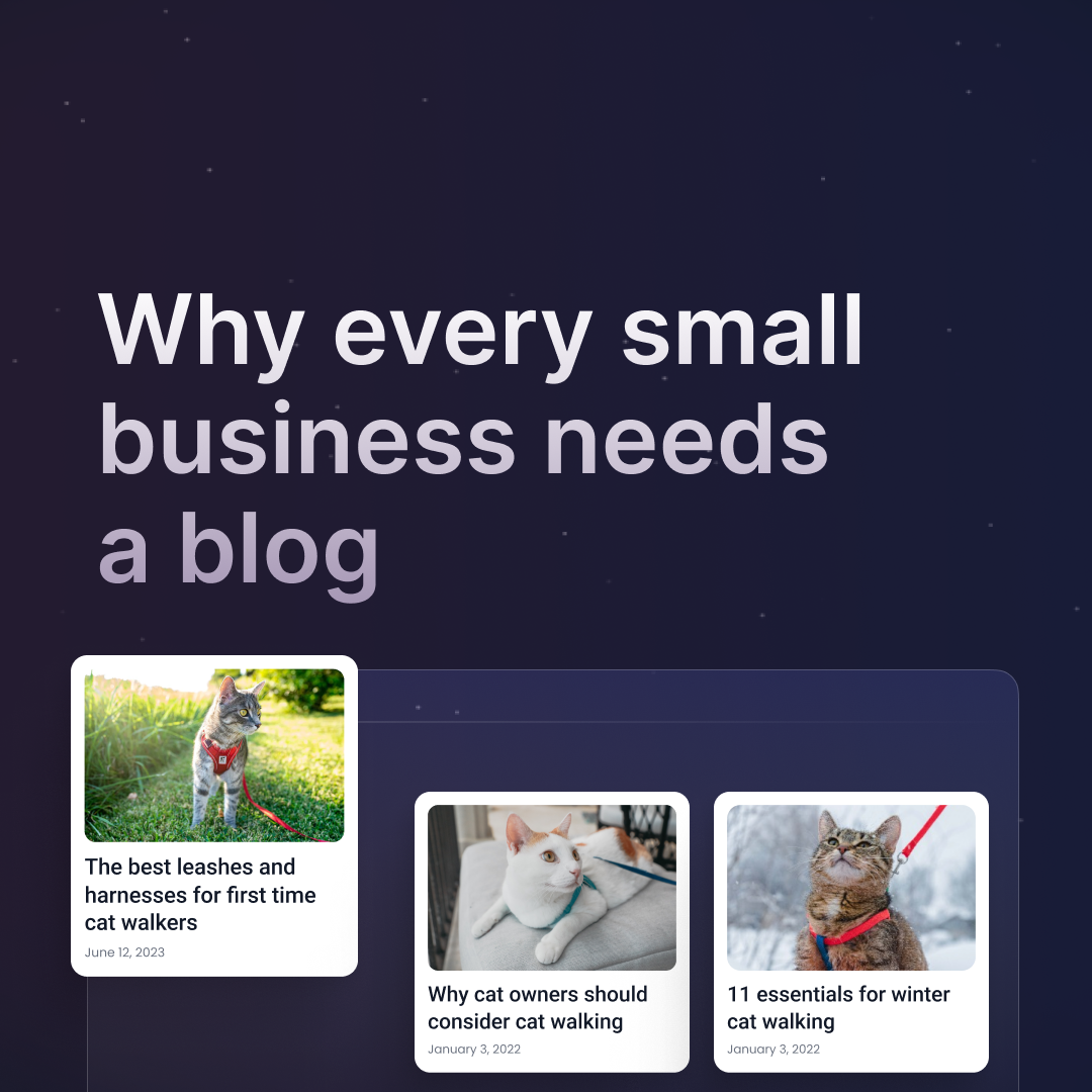 Why Every Small Business Needs a Blog